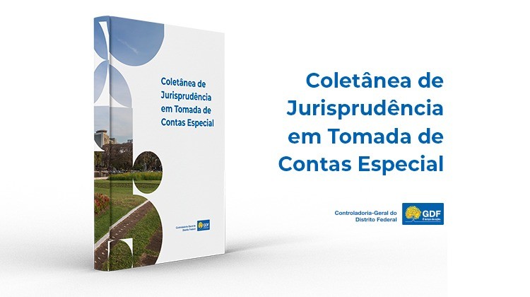 Coletânea reúne decisões judiciais sobre tomada de contas especial