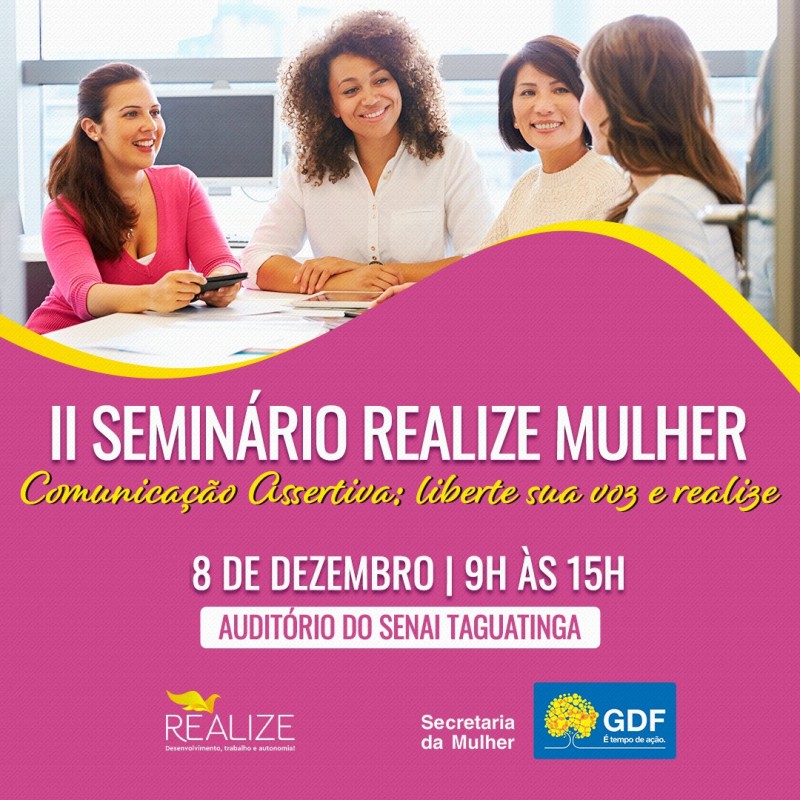 II Seminário Realize Mulher terá atividades sobre comunicação assertiva
